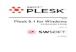 Plesk 8.1 for Windowsdownload1.swsoft.com/Plesk/Plesk8.1/Windows/Docs/plesk-8... · 2007. 3. 27. · Customizing Your Control Panel..... .30 Customizing the Control Panel in the Standard