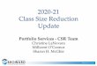 2020-21 Class Size Reduction Updateterms.browardschools.com/SiteMedia/Terms/Docs/FTE/2021_CSR_T… · Final Survey 2 EXTERNAL data submitted to FDOE: Portfolio Services: School-by-School
