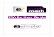 2Write User Guide - Purplemash€¦ · 1.1 Getting Started When you open 2Write, ... Twitter: @2 simpl eoftwar 1.1.1 Top Menubar New File Open existing fie Save your 2Connect document