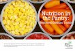 Nutrition in the Pantry · Center for Nutrition Policy and Promotion, is a consortium of steelmakers, can manufacturers, food processors and affiliate members. For more information
