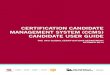CERTIFICATION CANDIDATE MANAGEMENT SYSTEM (CCMS) · PDF file Pages/ . Certification Candidate Management System (CCMS) CCMS is the system of record for The IIA’s global certification