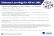 Distance Learning for All in LOSD€¦ · Integrate opportunities for formative assessment and student feedback that fuel student agency. Differentiate and adjust distance learning