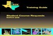 txMyZone Student Course Requests Training Guide March 2009...MyZone Student Course Requests Texas Computer Cooperative 7 Menu Logout The Logout link is available on the toolbar in