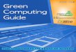 Green Computing Guide - esi.utexas.edu · this Green Computing Guide to the University community and to all those interested in the environmental aspects of computer technology. This