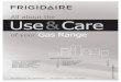 All about the Use & Carepdf.lowes.com/useandcareguides/012505513732_use.pdf · PRODUCT RECORD AND REGISTRATION Thank you for choosing Frigidaire. Important: This Use and Care Guide