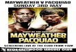 MAYWEATHER V PACQUIAO SUNDAY 3RD MAY SIDED Boxing Glove... · MAYWEATHER V PACQUIAO GLOVE SUNDAY 3RD MAY Buy a drink on Sunday 3rd May in the Main, Bistro, Sports or Auditorium bar