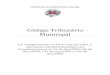 Código Tributário Municipal - Conchal...PREFEITURA DO MUNICÍPIO DE CONCHAL Código Tributário Municipal Lei Complementar nº 64 de 18/12/2001, e alterações introduzidas pelas