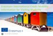 Erasmus+ International Credit Mobility Information for ... · 4. Erasmus+ ICM Documents You will need to submit the following documents in order to receive your grants: • A learning
