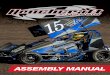 ASSEMBLY MANUAL · 2018. 7. 9. · 1) install shifter bell crank to chassis mount bolt with washers on each side of bell crank. make sure bell crank pivots freely after tightening
