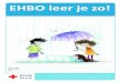 EHBO leer je zo! · PDF file Download de gratis EHBO app! Met de EHBO-app voor de smartphone heb je altijd EHBO-kennis zak. In de app. staat informatie wat te doen bij veel verschillende