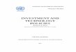 INVESTMENT AND TECHNOLOGY POLICIES - UN DESA€¦ · is a set of feasible investment and technology policy interventions to accelerate progress towards critical goals in the National