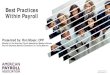 Best Practices Within Payroll - VASBO · shared pool of configurable computing resources. 35. Best Practices Within Payroll. Cloud Computing ... Safeguarding payroll & employee information