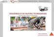 DESARROLLO DE NUEVAS TECNOLOGIAS · 2020. 6. 10. · DESARROLLO DE NUEVAS TECNOLOGIAS EN ADITIVOS PARA HORMIGÓN CARLO CAMPINOTI 47º Jornada de Actualización Técnica - Ciudad de
