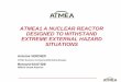 ATMEA1 A NUCLEAR REACTOR DESIGNED TO WITHSTAND …defense-in-Depth concept of the plant. The Defense-in-Depth approach needs to be applied also to the ultimate heat sink. The design