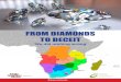 FROM DIAMONDS TO DECEIT - Mail & Guardian...4 From Diamonds to Deceit October 2016 From Diamonds to Deceit October 2016 5 likely to be the first of many. Another of the biggest is