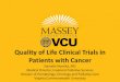 Quality of Life Clinical Trials in Patients with Cancer...PRO use Cancer Clinical Trials •17,704 interventional trials, 2481 (14.0%) used at least one PRO instrument in 2007 •Only