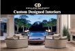 Custom Designed Interiors - Collins & DuPont · deliver distinguished designs. We specialize in orchestrating every aspect of your home including designing, purchasing, expediting