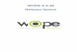 Release Notice WOPE 6.0 - delivery.backelite.com€¦ · Chapter 1. 1 Introduction We are happy to announce the release of the HTML5-based framework WOPE 6.0.30. Read the release