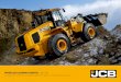 WHEELED LOADING SHOVEL 467 ZX - JCB · 2015. 12. 17. · WHEELED LOADING SHOVEL 467 ZX CONTENTS. 2 467 WHEEL LOADING SHOVEL Load after load of benefits pages 4 – 5 Power meets productivity: