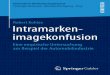 Robert Kohtes Intramarken- imagekonfusiondownload.e-bookshelf.de/download/0010/4008/78/L-G... · 2017. 10. 17. · VW) trifft somit auf eine Forschungslücke und ist von hohem wissenschaftlichem