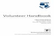 Volunteer Handbook · appropriate contact person. Your support is vital to the success of CMS! Some examples of the volunteer needs are included below. If you would like to volunteer