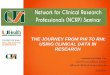 THE JOURNEY FROM PHI TO RHI: USING CLINICAL DATA IN …miamictsi.org/documents/The_Journey_from_PHI_to_RHI_NCRP_HMBFinal2.pdfThe HIPAA Authorization is an individual’spermission