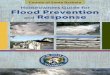 Homeowners Guide for Flood Prevention and Response · Santa Barbara County has suffered impacts from several floods throughout the years. These flood events can cause serious damages