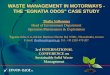 WASTE MANAGEMENT IN MOTORWAYS - THE “EGNATIA ODOS” …uest.ntua.gr/tinos2015/proceedings/pdfs/Valkouma_pres.pdf · Maintenance Management System - RMMS) for the effective management