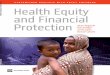 Health Equity and Financial Protection - ISBN: 9780821384596 · Health Equity and Financial Protection. Adam Wagstaff Marcel Bilger Zurab Sajaia Michael Lokshin. STREAMLINED ANALYSIS