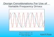 Design Considerations For Use of Variable Frequency Drives · 5/7/2017  · Schaaf & Wheeler CONSULTING CIVIL ENGINEERS Design Considerations For Use of Variable Frequency Drives