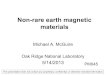 Non-Rare Earth magnetic materials (Agreement ID:19201)€¦ · rare earth magnet materials. • Energy product near half that obtained in optimized NdFeB melt-spun ribbons. • Curie