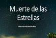 Muerte de las Estrellas - Francisco José de Caldas ...repository.udistrital.edu.co/bitstream/11349/22923/4/RamirezMeloDi… · Durante el sondeo, mayormente recibía dos tipos de