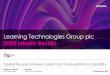 Learning Technologies Group plc€¦ · Secondary to capability and sector verticals High consequence industries as before, with a renewed focus on: Pharma/healthcare US public sector