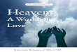 Heaven a World of Love - chapellibrary.org:8443 · “Charity never faileth: but whether there be prophecies, they shall fail; whether there be tongues, they shall cease; whether