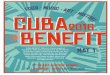 CUBA 2016 BENEFT...2016/01/07  · CUBA BENEFT 2016 UA ENEFIT 2016 is a uban inspired fundraiser that will transport you to the shores of Havana. Enjoy uban food, music, art and history