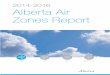 Air Land Water Biodiversity - Alberta · Alberta Air Zones Report | 2014-2016 8 Summary This report, “Alberta: Air Zones Report 2014-2016”, is Alberta’s third annual report