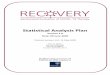 RECOVERY trial: Statistical analysis plan · RECOVERY SAP Version date: 09 June 2020 Version number: 1.0 RECOVERY SAP v1.0 09_06_20.DOCX Page 1 of 20 Statistical Analysis Plan Version