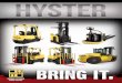 HYSTER FULL LINE OF TRUCKS - LiftechHyster Company’s history is characterized by an unmatched legacy of continuous innovation, superior ... Tow Tractor 2,500 – 5,000 LO2.5, LO5.0T