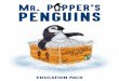 EDUCATION PACK - Grand 1894 Opera House · 2017. 5. 30. · We are sure you’ll enjoy our exciting production of Mr Popper’s Penguins and will find this education pack a useful