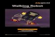 Walking Robot...Walking Robot 二足歩行ロボット ※ 無断複製・転載を禁じます 011 Waking Robot 083011 K0619 株式会社アーテック お客様相談窓口 E-mail:support@artec-kk.co.jp