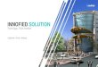 INNOFIED SOLUTION€¦ · INNOFIED SOLUTION Think Apps, Think Innofied California •Pune •Kolkata. What We Do 2 We help you achieve faster & better results with our professional