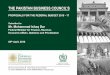 THE PAKISTAN BUSINESS COUNCIL · 2018. 1. 31. · THE PAKISTAN BUSINESS COUNCIL PROPOSALS FOR THE FEDERAL BUDGET 2016 – 17 Submitted to Mr. Mohammad Ishaq Dar Federal Minister for