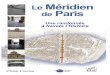 Une randonnée à travers l’Histoirelivre.fun/LIVREF/F20/F020066.pdfuniversel, le PMT (avec le P de Paris), déterminé par ce qu’on appelait le méridien de Paris. Jusqu’à