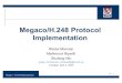Megaco/H.248 Protocol Implementationljilja/ENSC835/Spring02/Projects/... · Megaco / H.248 Implementation 18 - 1 Megaco/H.248 Protocol Implementation Riadul Mannan Mahmood Riyadh