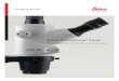 Leica StereoZoom -Linie S6 E...6 LEICA STEREOZOOM®-LINIE * Optische / Technische Spezifikationen wie Leica S6 E ** Umschaltbar 100% visuell (beide Strahlengänge) oder 1 Kanal Kamera