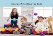 Energay Activities For Kids