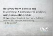 Recovery from distress and insolvency: A comparative ...dr-situm.com/data/documents/Recovery-from-distress... · Lau (1987) constructed a five-state model to create a continuous scale