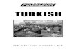 TURKISH - dl3.irlanguage.comdl3.irlanguage.com/Turkish/Pimsleur.Turkish/Turkish_Phase1-Bklt.pdfTurkish introduction Turkish is a branch of the Turkic language family. It is spoken