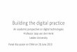 Building the digital practice - EFAA€¦ · After the presentation of Erik Kolthof on accounttech my suggestion is to investigate what legal tech can learn from machine learning