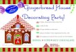 Gingerbread House Decorating Party! - Shelby County Parksshelbycountyparks.com/.../uploads/2016/11/Gingerbread-House-Part… · Gingerbread House Decorating Party! Friday, December